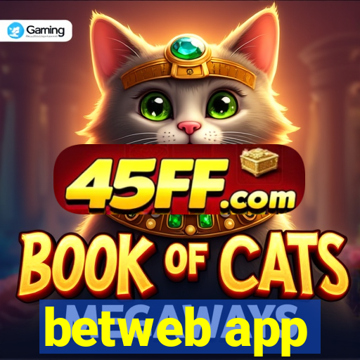 betweb app